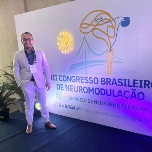 Congresso Brasileiro de Neuromodulação 2025 em Natal, com participação do Dr. Luiz Severo, destaca avanços em terapias invasivas e não invasivas para dor e doenças neuropsiquiátricas